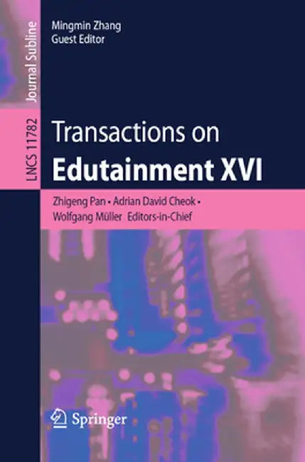 Transactions on Edutainment XVI by Zhigeng Pan