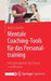 Mentale Coaching-Tools Für Das Personaltraining: Mit Audiodateien Für Trainer Und Klienten by Martin Sutoris