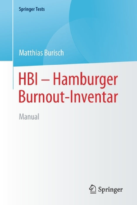 Hbi - Hamburger Burnout-Inventar: Manual by Matthias Burisch