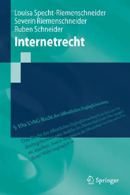 Internetrecht by Louisa Specht-Riemenschneider