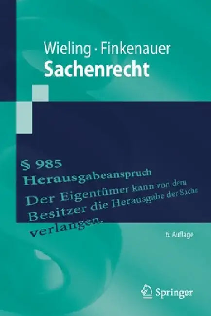 Sachenrecht by Hans Josef Wieling