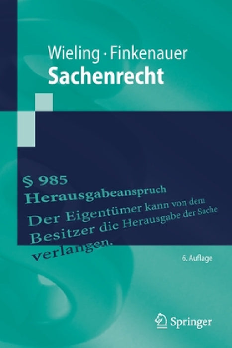 Sachenrecht by Hans Josef Wieling, Thomas Finkenauer