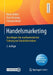 Handelsmarketing: Grundlagen Der Marktorientierten Führung Von Handelsbetrieben by Dieter Ahlert