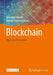 Blockchain: Hype Oder Innovation by Christoph Meinel, Tatiana Gayvoronskaya