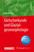 Gletscherkunde Und Glazialgeomorphologie by Wilfried Hagg