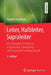 Leiter, Halbleiter, Supraleiter: Eine Kompakte Einführung in Geschichte, Entwicklung Und Theorie Der Festkörperphysik by Rudolf P. Hübener