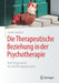 Die Therapeutische Beziehung in Der Psychotherapie: Vom Erstgespräch Bis Zum Therapieabschluss by Gisela Gandras