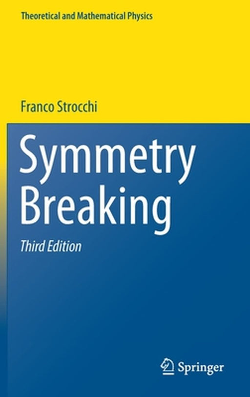 Symmetry Breaking by Franco Strocchi