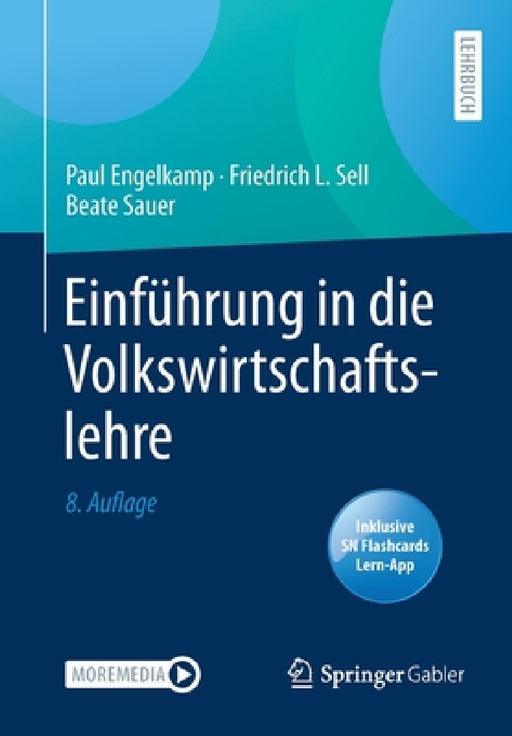 Einführung in Die Volkswirtschaftslehre by Paul Engelkamp, Friedrich L. Sell, Beate Sauer