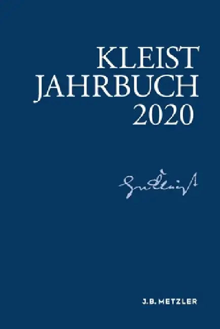 Kleist-Jahrbuch 2020 by Andrea Allerkamp, Andrea Bartl, Anne Fleig