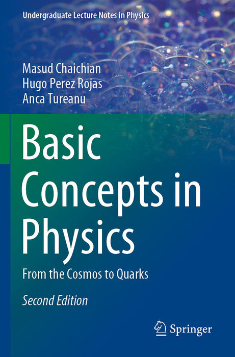 Basic Concepts in Physics: From the Cosmos to Quarks