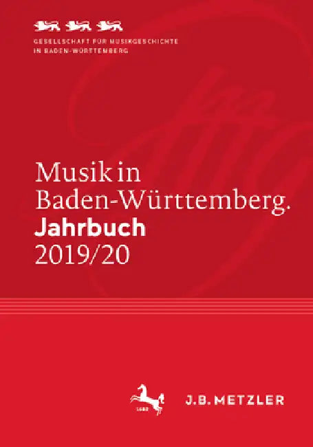 Musik in Baden-Württemberg. Jahrbuch 2019/20: Band 25 by Gesellschaft Für Musikgeschichte