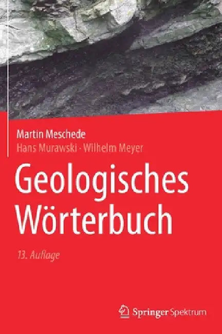 Geologisches Wörterbuch by Martin Meschede