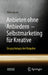 Anbieten Ohne Anbiedern - Selbstmarketing Für Kreative: Ein Psychologischer Ratgeber by Alina Gause