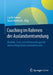 Coaching Im Rahmen Der Auslandsentsendung: Modelle, Tools Und Reflexionsfragen Für Einen Erfolgreichen Auslandseinsatz by Judith Eidems