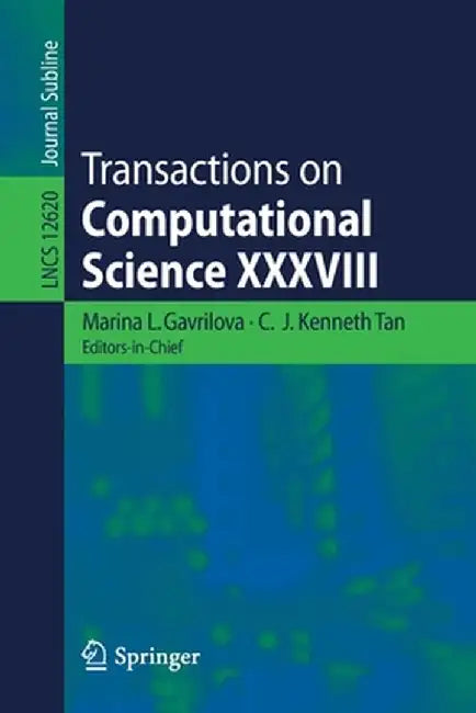 Transactions on Computational Science XXXVIII by Marina L. Gavrilova