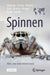 Spinnen - Alles Was Man Wissen Muss by Wolfgang Nentwig