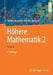 Höhere Mathematik 2: Analysis by Walter Strampp