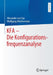 Kfa - Die Konfigurationsfrequenzanalyse by Alexander Von Eye, Wolfgang Wiedermann