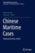 Chinese Maritime Cases: Selection for Year of 2015 by Martin Lin Jiang Davies