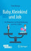 "Baby, Kleinkind und Job"  by Silvia Marega