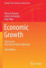 Economic Growth: Theory and Numerical Solution Methods by Alfonso Novales