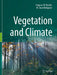 Vegetation and Climate by Breckle, Siegmar-W