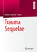 Trauma Sequelae by Andreas Maercker