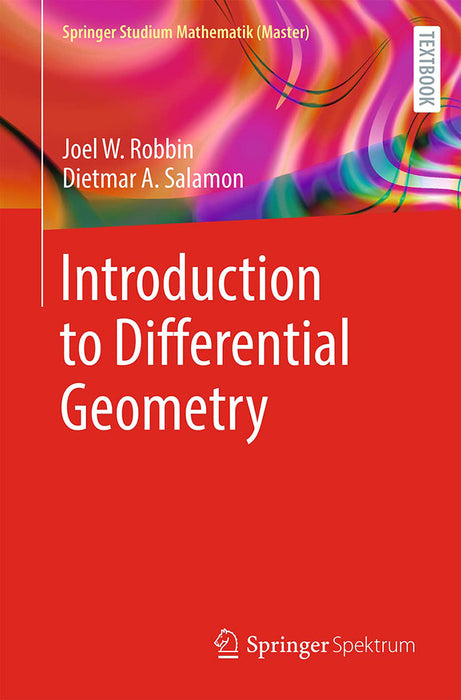 Introduction to Differential Geometry by Joel W. Robbin