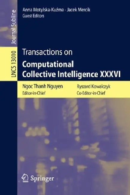 Transactions on Computational Collective Intelligence XXXVI by Ngoc Thanh Nguyen