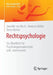 Rechtspsychologie: Ein Überblick Für Psychologiestudierende Und -Interessierte by Jennifer Von Buch