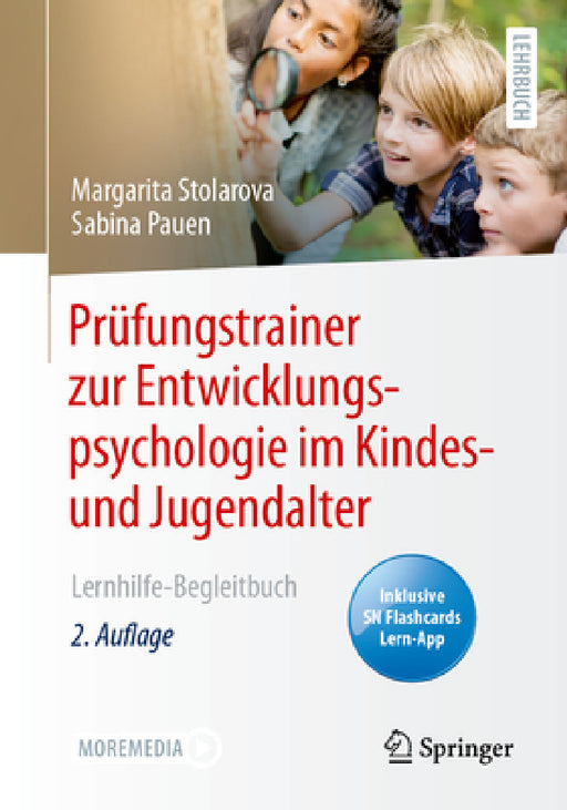 Prüfungstrainer Zur Entwicklungspsychologie Im Kindes- Und Jugendalter: Lernhilfe-Begleitbuch by Margarita Stolarova, Sabina Pauen
