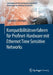 Kompatibilitätsverfahren Für Profinet-Hardware Mit Ethernet Time Sensitive Networks by Sebastian Schriegel