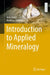 Introduction to Applied Mineralogy by Jens Götze