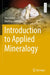 Introduction to Applied Mineralogy by Jens Götze