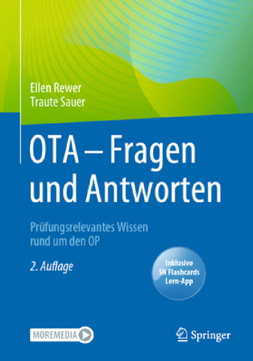 Ota - Fragen Und Antworten: Prüfungsrelevantes Wissen Rund Um Den Op by Ellen Rewer, Traute Sauer
