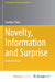 Novelty, Information and Surprise by NEC