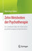 Zehn Weisheiten Der Psychotherapie: Ein Lesebuch Über Die Erkenntnis Psychotherapeutischen Denkens by Maria Kurz-Adam