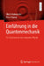 Einführung in Die Quantenmechanik: Für Studierende Des Lehramts Physik by Ulrich Hohenester