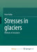 Stresses in glaciers: Methods of Calculation by Milan Kundera