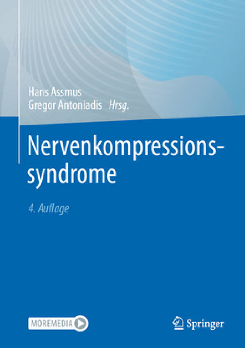 Nervenkompressionssyndrome by Hans Assmus, Gregor Antoniadis