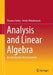 Analysis and Linear Algebra: An Introduction for Economists by Thomas Holey