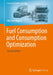 Fuel Consumption and Consumption Optimization by Michael Hilgers