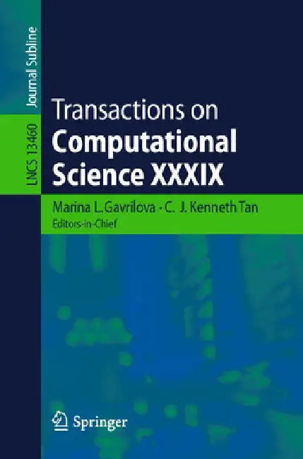 Transactions on Computational Science XXXIX by Marina L. Gavrilova
