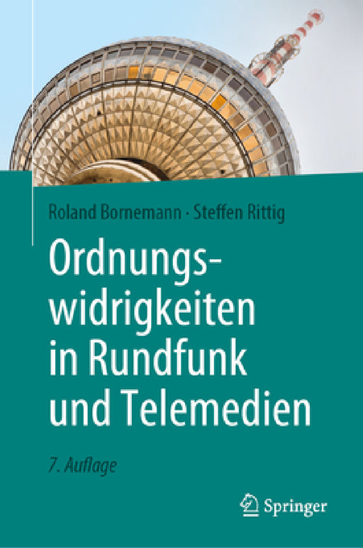 Ordnungswidrigkeiten in Rundfunk Und Telemedien by Roland Bornemann, Steffen Rittig