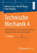 Technische Mechanik 4: Hydromechanik, Elemente Der Höheren Mechanik, Numerische Methoden by Dietmar Gross