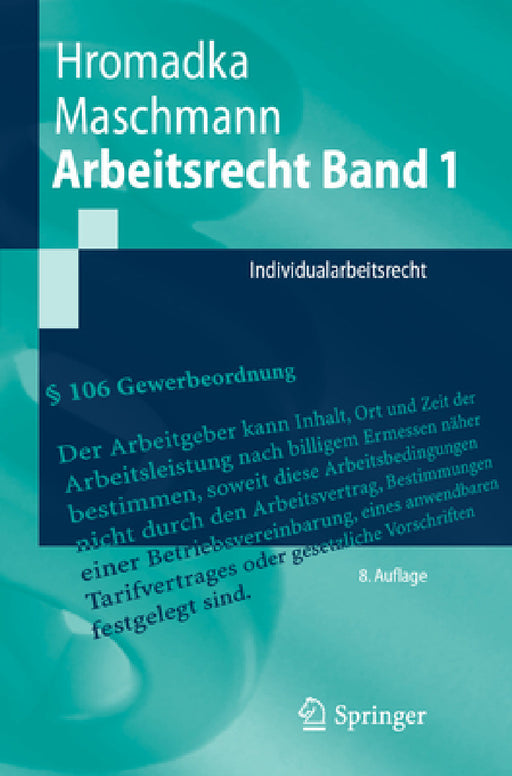 Arbeitsrecht Band 1: Individualarbeitsrecht by Wolfgang Hromadka, Frank Maschmann