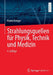 Strahlungsquellen Für Physik, Technik Und Medizin by Hanno Krieger