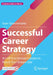 Successful Career Strategy: An HR Practitioner's Guide to Reach Your Dream Job by Sven Sommerlatte