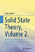 Solid State Theory, Volume 2: Applications: Non-Equilibrium, Behavior in External Fields, Collective Phenomena by Gerd Czycholl